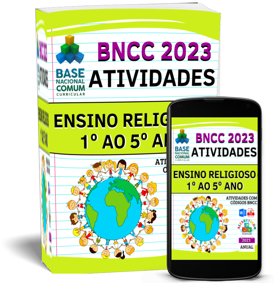 ATIVIDADES
ENSINO RELIGIOSO
(1° AO 5° ANO)

 Atividades com os códigos da 
BNCC
 Segue a risca a 
BNCC 
2023
 Atualizadas 
2023
 Objetivos de aprendizagem e desenvolvimento