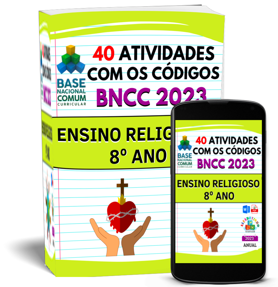 ATIVIDADES
ENSINO RELIGIOSO
(8° ANO)
1 Atividades com os códigos da BNCC
2 Segue a risca a BNCC 2022
3 Atualizadas 2022
4 Objetivos de aprendizagem e desenvolvimento